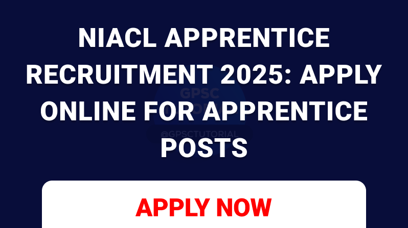 NIACL Apprentice Recruitment 2025: Apply Online for Apprentice Posts