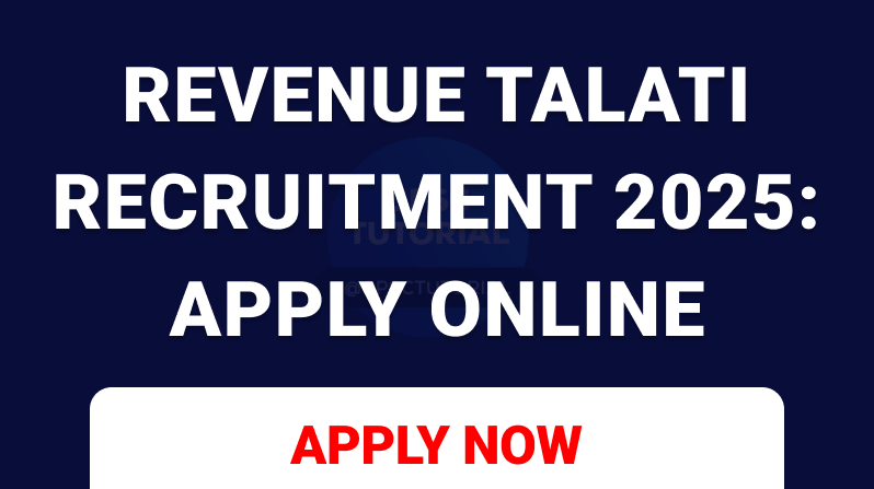 Revenue Talati Recruitment 2025: Apply Online